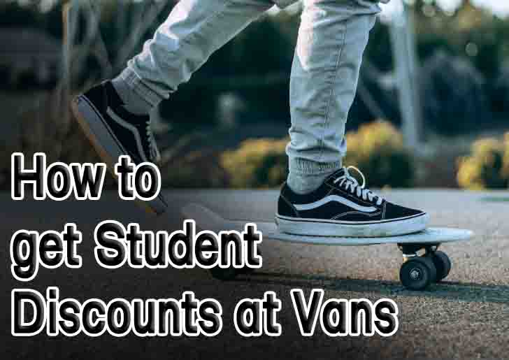 How to get Student Discounts at Vans